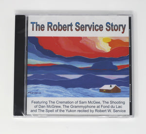 CD - The Robert Service Story