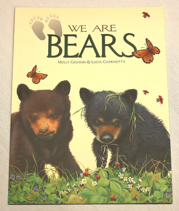 We Are Bears By Molly Grooms & Lucia Guarnotta