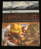 The Boreal Feast: A Culinary Journey Through The North By Michele Genest