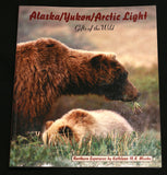 Alaska/Yukon/Arctic Light - Gifts of the Wild by Kathleen M.K. Menke