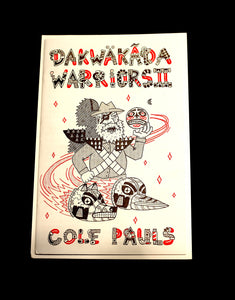 Cole Pauls - Dakwäkãda Warriors Comic Issue II